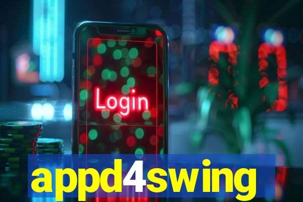 appd4swing