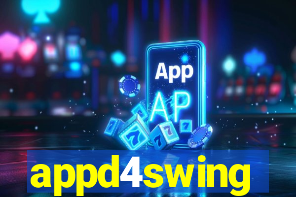 appd4swing