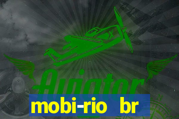 mobi-rio br trabalhe conosco