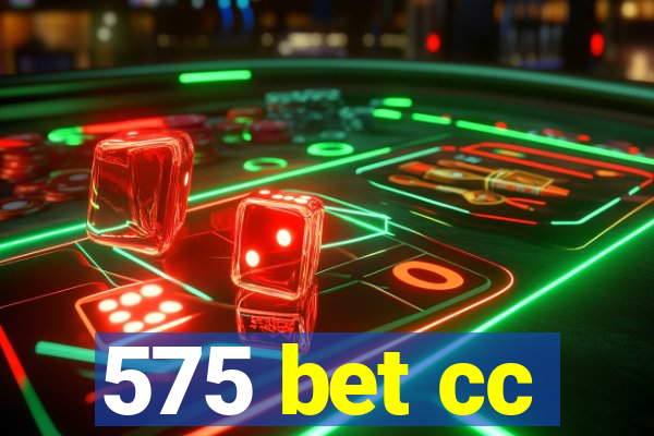 575 bet cc