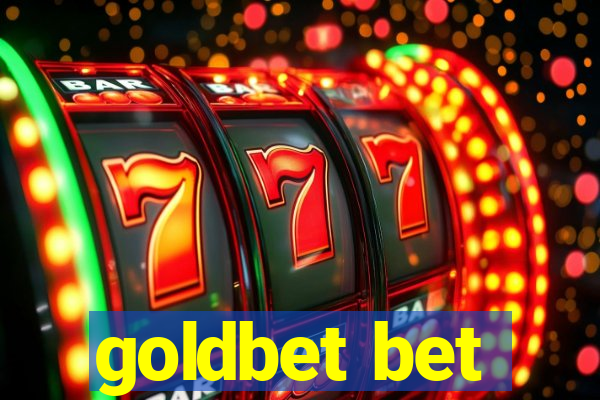 goldbet bet