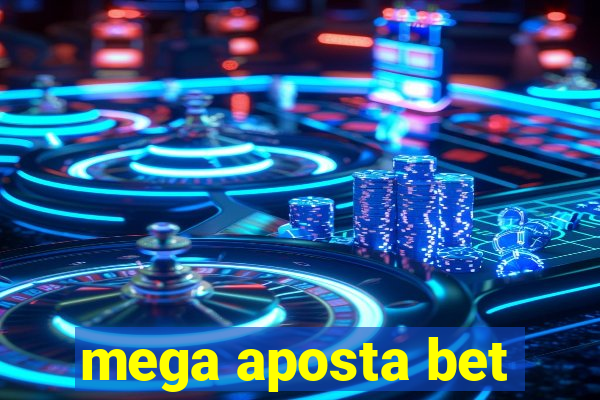 mega aposta bet