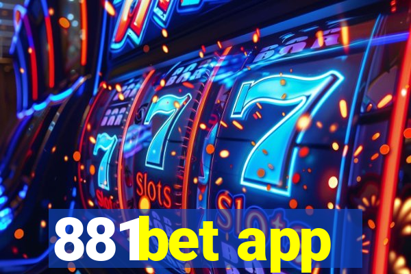 881bet app