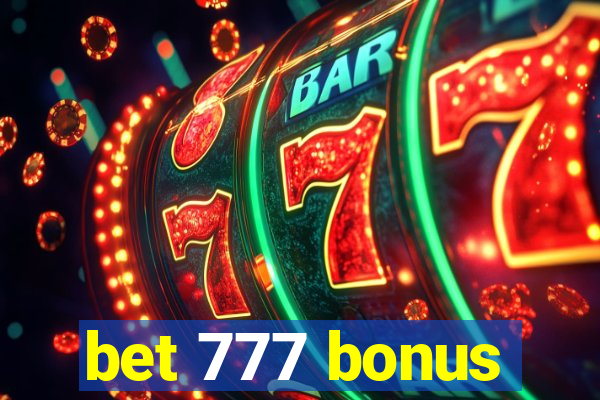 bet 777 bonus