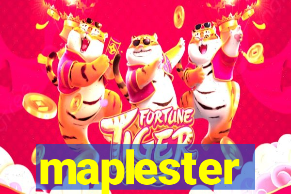 maplester