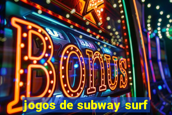 jogos de subway surf