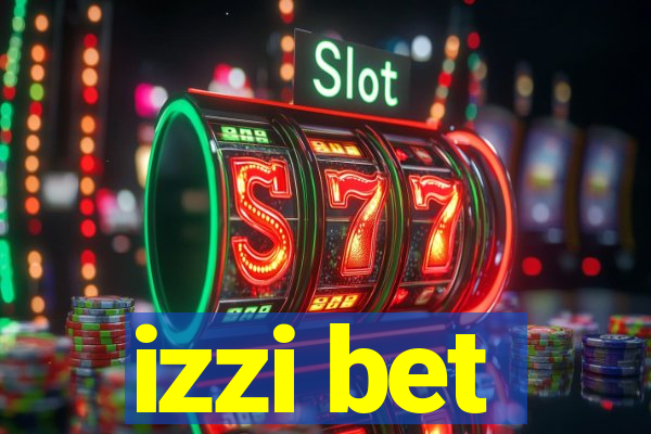 izzi bet