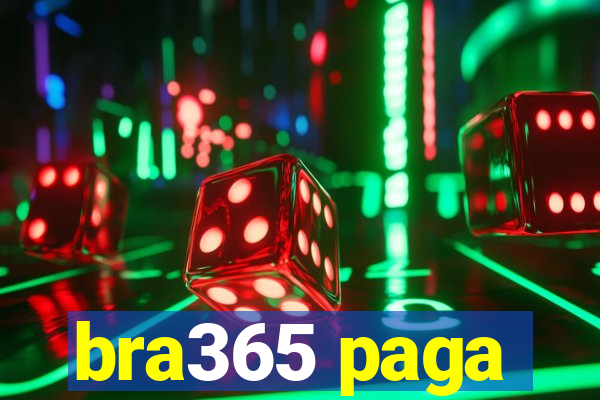 bra365 paga