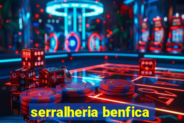 serralheria benfica