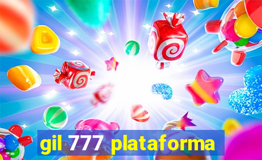 gil 777 plataforma