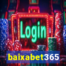 baixabet365