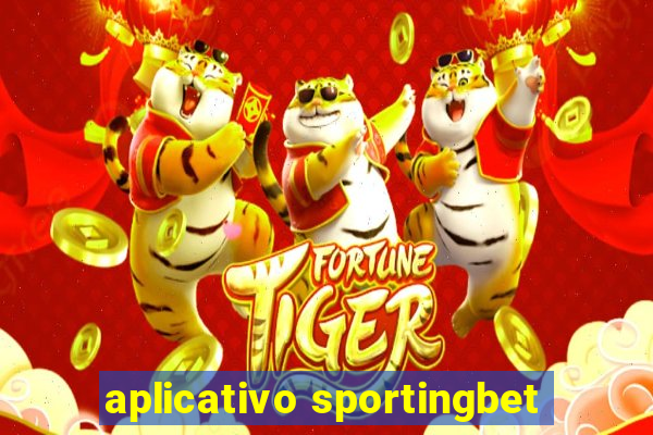 aplicativo sportingbet