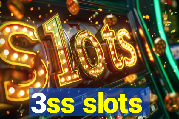 3ss slots