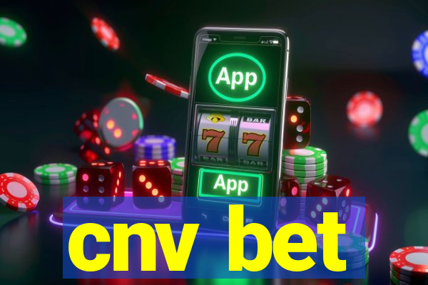 cnv bet