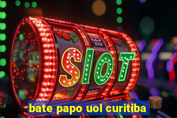 bate papo uol curitiba