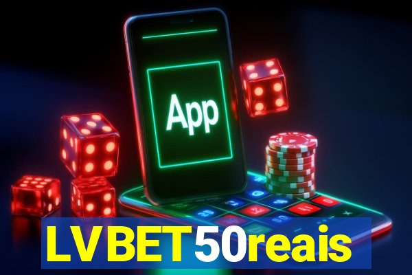 LVBET50reais