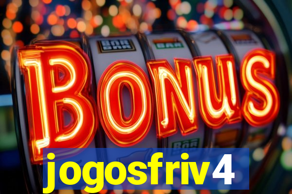 jogosfriv4