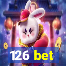 126 bet