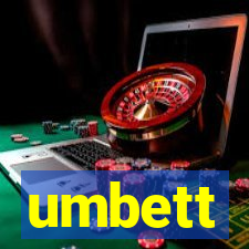 umbett