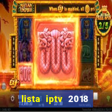 lista iptv 2018 gratis atualizada futebol