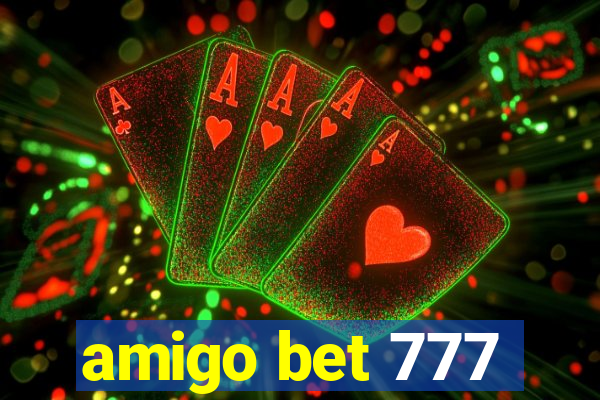 amigo bet 777