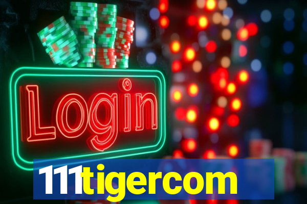 111tigercom