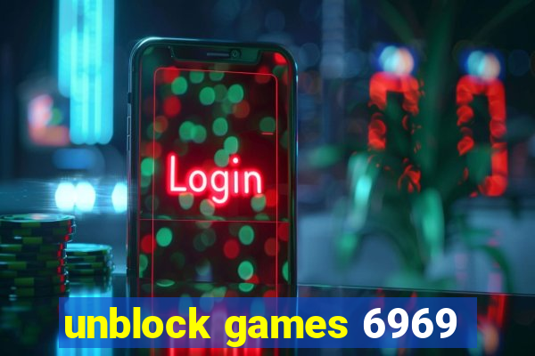 unblock games 6969