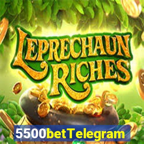 5500betTelegram