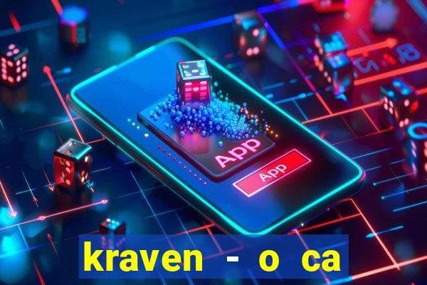 kraven - o ca ador filme completo dublado topflix