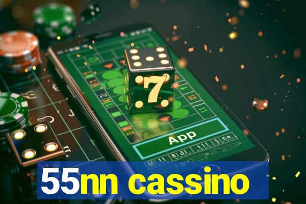 55nn cassino