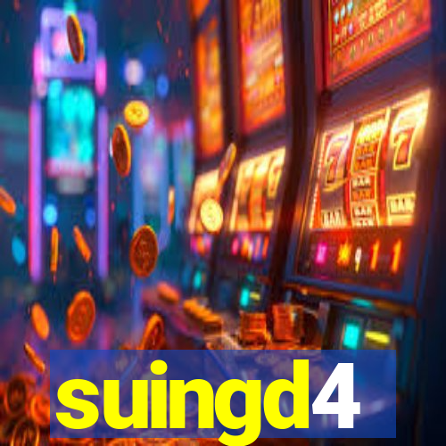 suingd4