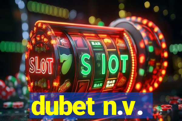 dubet n.v.