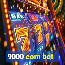 9000 com bet