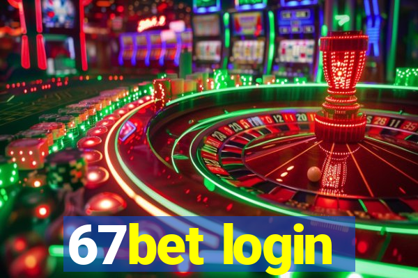 67bet login