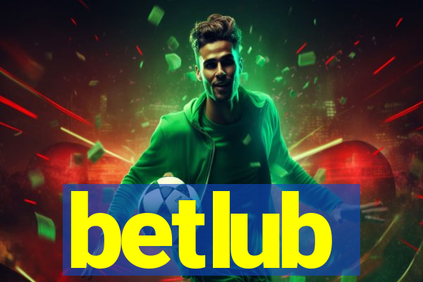 betlub