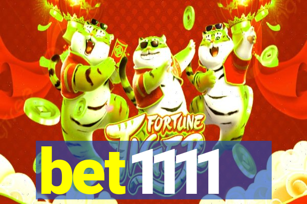 bet1111