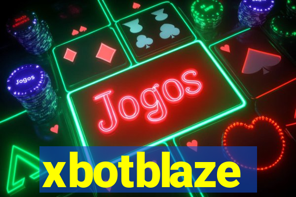 xbotblaze