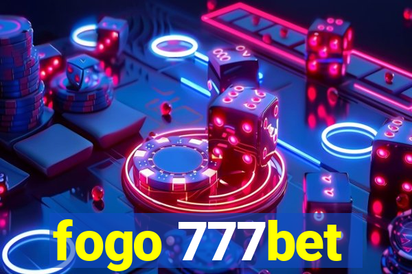 fogo 777bet