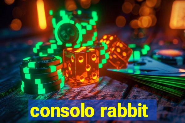 consolo rabbit