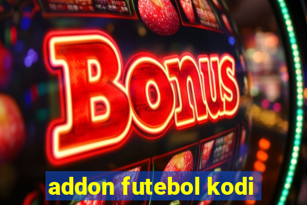 addon futebol kodi