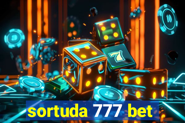 sortuda 777 bet