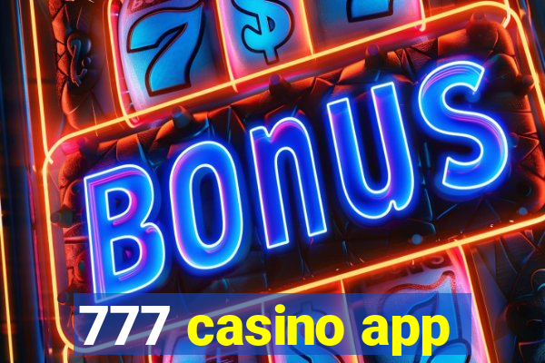 777 casino app