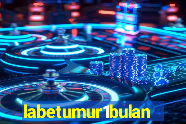 labetumur1bulan