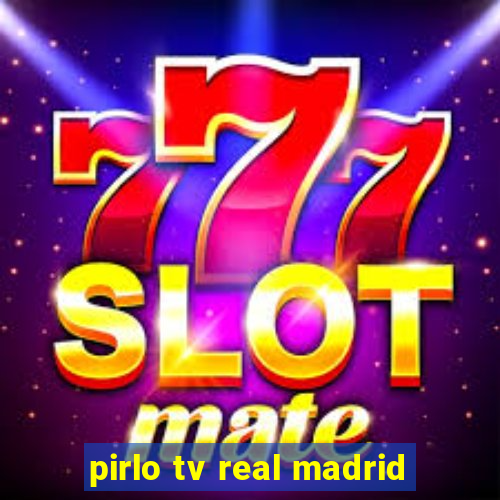 pirlo tv real madrid