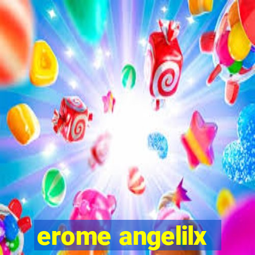 erome angelilx