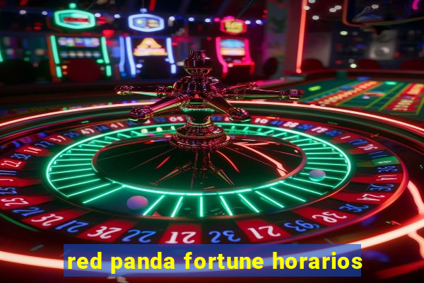 red panda fortune horarios