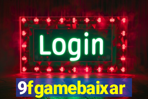 9fgamebaixar