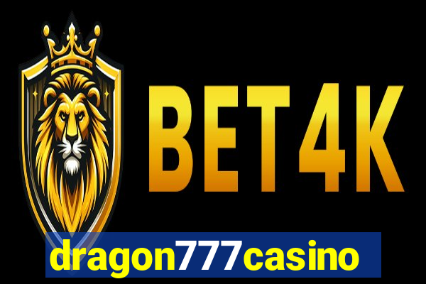 dragon777casino