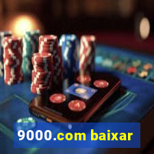 9000.com baixar