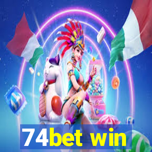 74bet win